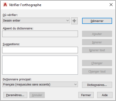 AutoCAD 2019 Tous les outils et fonctionnalités avancées - Le vérificateur d'orthographe