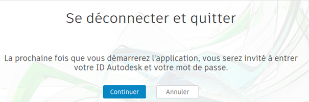 déconnection autodesk