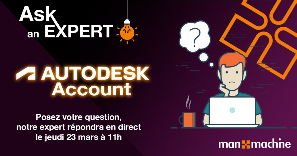 Ask an expert : Autodesk Account