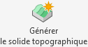 Générer le solide topographique